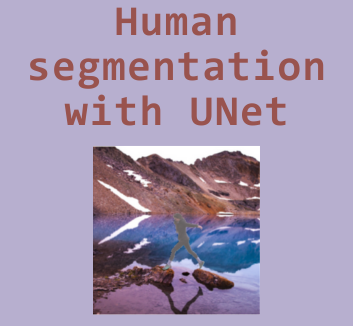 Human segmentation with UNet
